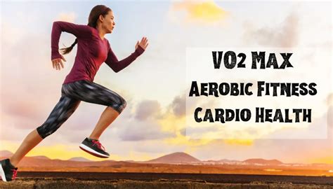 Vo2 Max In Improving Aerobic Fitness And Cardiovascular Health Gear