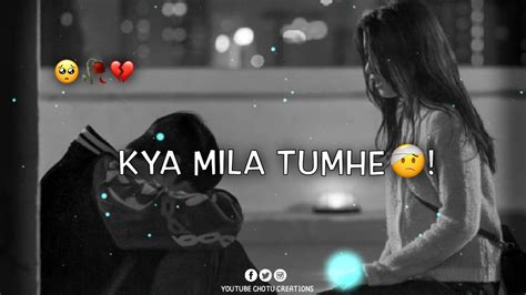 😖kya Mila Tumhe😶meri Zindagi Ka💔tamasha Bna Kar🤕very Sad Status