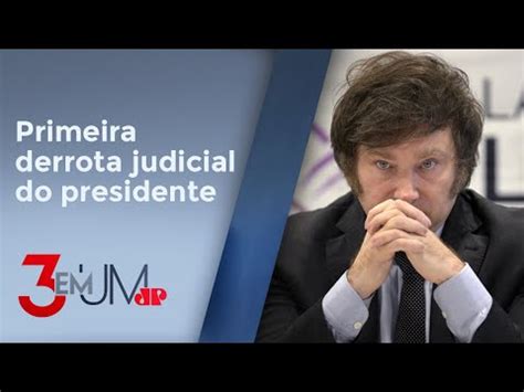 Justi A Argentina Suspende Reforma Trabalhista De Milei Youtube