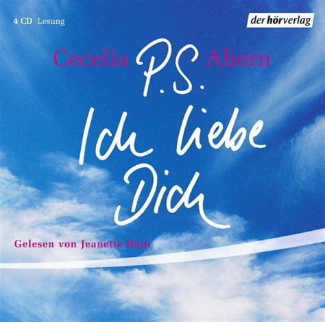 P S Ich liebe Dich 4 Audio CDs von Cecelia Ahern Hörbücher