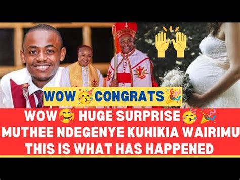 Huge Surprisemuthee Ndegenye Kuhikia Wairimu Youtube