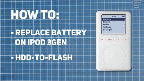 English How To Replace Ipod 3 Gen Battery And Change Hdd To Compact