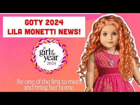 American Girl News Leaks Goty Lila Monetti Official Release