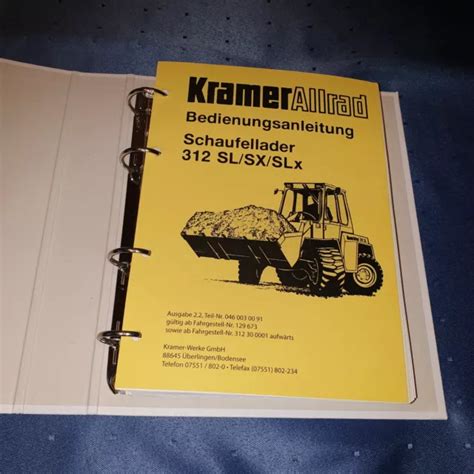 FÜR RADLADER KRAMER Radlader 312SL 312SX 312SLx Bedienungsanleitung