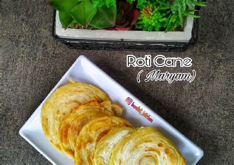 Resep Roti Cane Maryam Oleh Buntat Kitchen Cookpad