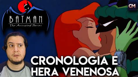 A Hera Venenosa Na Cronologia Review Batman The Animated Series