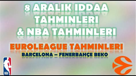 Aral K Ddaa Tahminleri Nba Tahminleri Euroleague Tahminleri