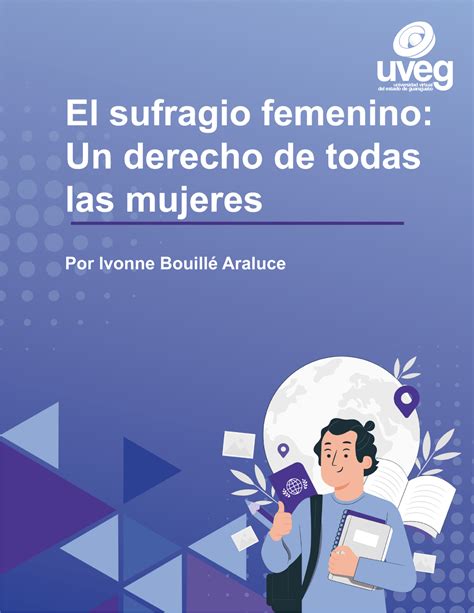 Lectura El Sufragio Femenino Interacciones Quimicas Uveg Studocu