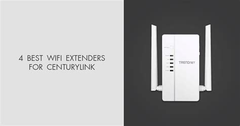 Best Wifi Extenders For Centurylink In