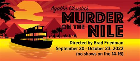 A MURDER (ON THE NILE) IS ANNOUNCED | Ah Sweet Mystery!