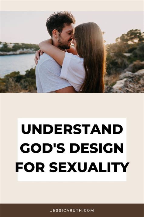 What Is God S Design For Sexuality Artofit