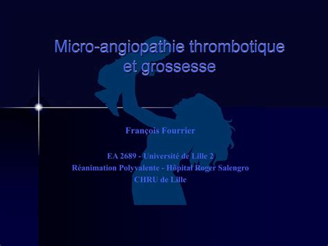 Ppt Micro Angiopathie Thrombotique Et Grossesse Powerpoint