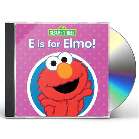 Sesame Street E Is For Elmo Cd