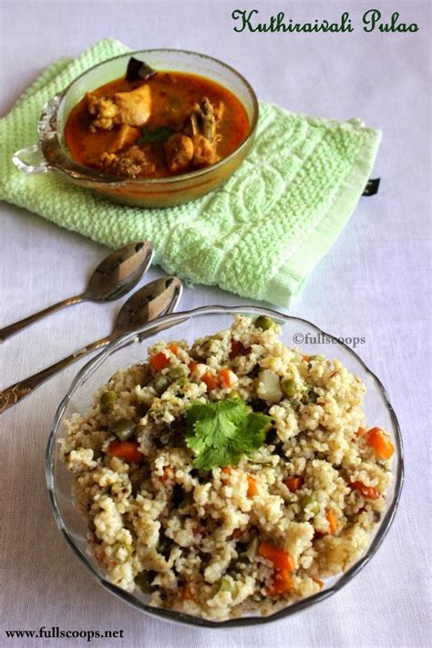 Kuthiraivali Vegetable Pulao | Barnyard Millet Vegetable Pulao ~ Full ...