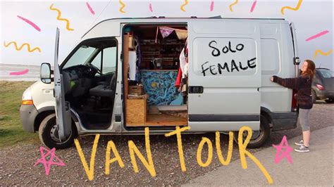 Van Tour Solo Female Van Dwelling Youtube