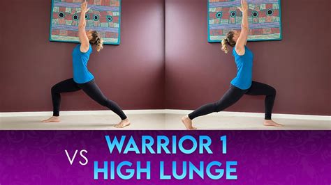 Warrior Vs High Lunge Youtube