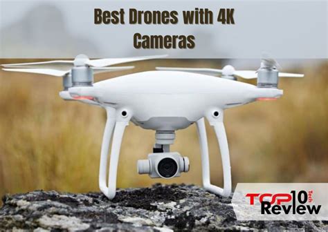 Best Drones with 4K Cameras | Top 10 Drones with 4K Cameras