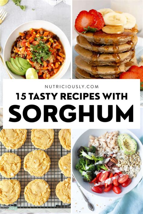 15 Scrumptious Sorghum Recipes (Savory & Sweet!) – Nutriciously