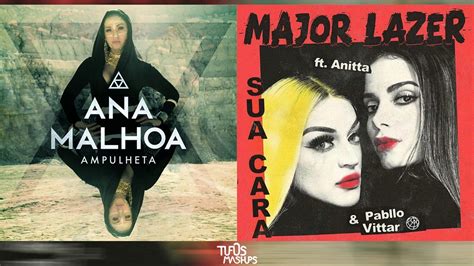 Sua Ampulheta Ana Malhoa Vs Major Lazer Feat Anitta Pabllo