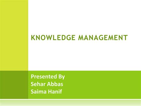 Knowledge Management Ppt