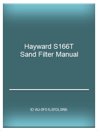 Full P D F Hayward S166T Sand Filter Manual Telegraph