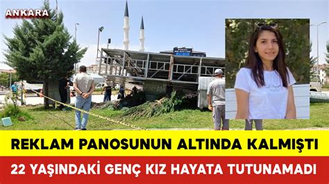 Pano Altında Kalan 22 Yaşındaki Genç Kız Hayata Tutunamadı KGRT Haber