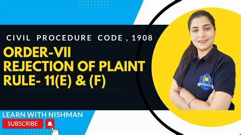 Order Vii Rule E F Rejection Of Plaint Civil Procedure