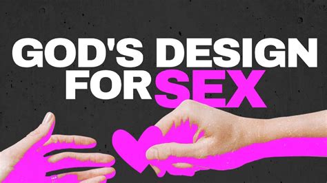 Is There A Right Way To Have Sex Gods Design For Sex Proverbs 53