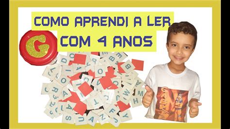 Com Quantos Anos Aprende A Ler - Como aprender a ler. Quer saber como aprendi a ler facilmente aos 4 ...