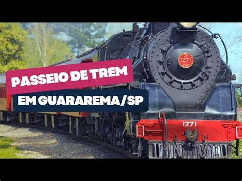 Passeio De Trem Em Guararema Youtube