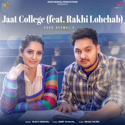 Sukh Deswal Rakhi Lohchab Jat College Single In High Resolution