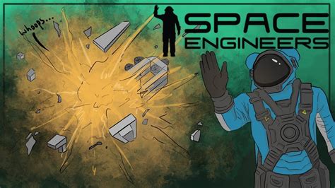 Every Time Something Went Wrong In Idiots Play Space Engineers Part