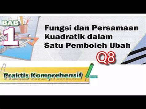 F Math Praktis Komprehensif Q Bab Fungsi Dan Persamaan Kuadratik