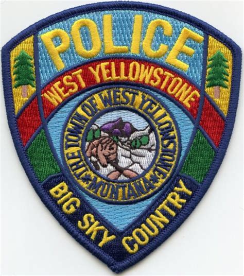 West Yellowstone Montana Mt Big Sky Country Police Patch Ebay