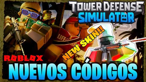 Nuevos Códigos De 🏖️ Tower Defense Simulator ☀️ Activos Y Actualizados