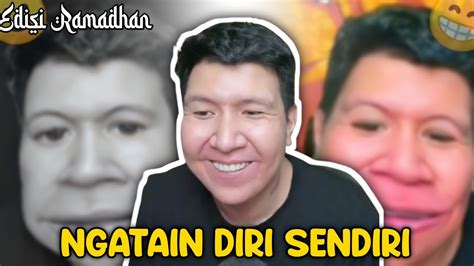 Ngatain Diri Sendiri Momen Kocak Windah Basudara Edisi Ramadhan