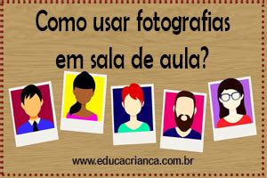 A Fotografia Digital Como Recurso De Aprendizagem Em Sala De Aula