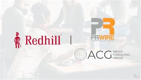 Redhill inks strategic partnerships with PR Wire, Aroca Consulting Group - MARKETECH APAC