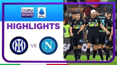 Link Live Streaming Napoli Vs Inter Milan Liga Italia