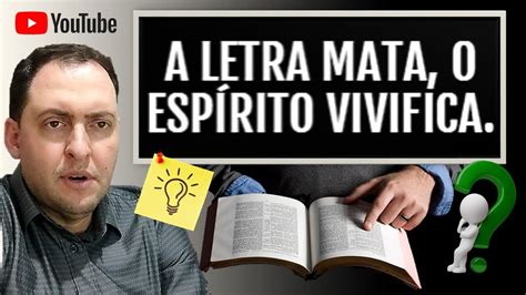 A Letra Mata o Espírito Vivifica 2 Coríntios 3 6 Vamos na Bíblia