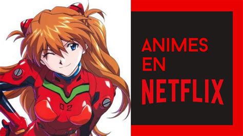 Mejores Animes Para Ver En Netflix 🤟 2022 Youtube