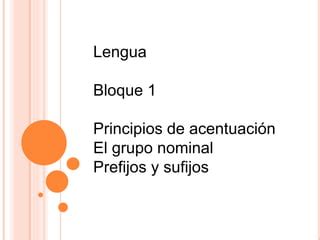 Lengua Bloque Ppt