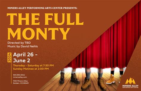 The Full Monty - Miners Alley Performing Arts Center