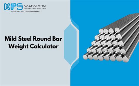 Mild Steel Round Bar Weight Calculator Ms Round Bar Weight