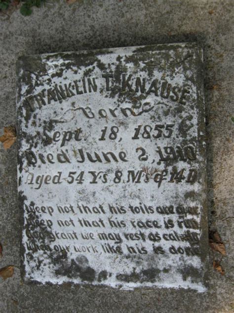 Franklin Theophilus Knause Find A Grave Memorial