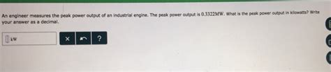 Solved An engineer measures the peak power output of an | Chegg.com