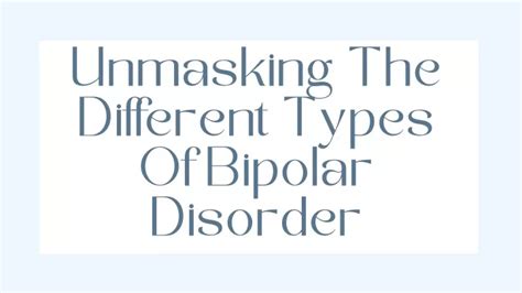 Ppt Different Types Of Bipolar Disorder Powerpoint Presentation Free