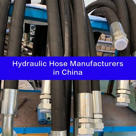 Hydraulic Hose Manufacturers In China