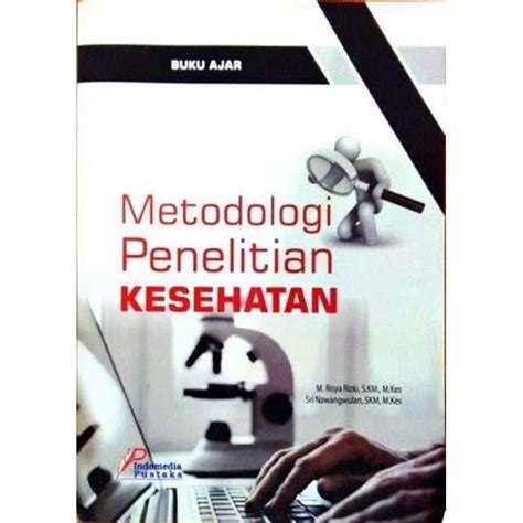 Jual Buku Ajar Metodologi Penelitian Kesehatan Indomedia Pustaka