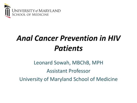 Anal Cytology And Anal Cancer Screening In HIV Patients PPT